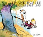 Calvin & Hobbes: Sunday Pages 1985-1995
